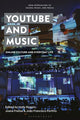 Book cover of: YouTube and Music. By: Holly Rogers