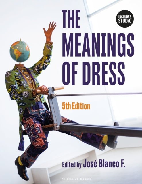 Book cover of: Meanings of Dress. By: Kimberly A. Miller-Spillman