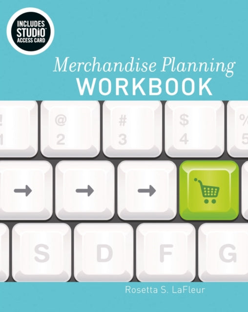 Book cover of: Merchandise Planning Workbook. By: Rosetta LaFleur
