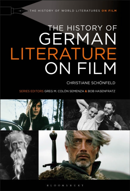 Book cover of: History of German Literature on Film. By: Christiane Schönfeld
