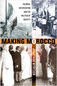 Book cover of: Making Morocco. By: Jonathan Wyrtzen