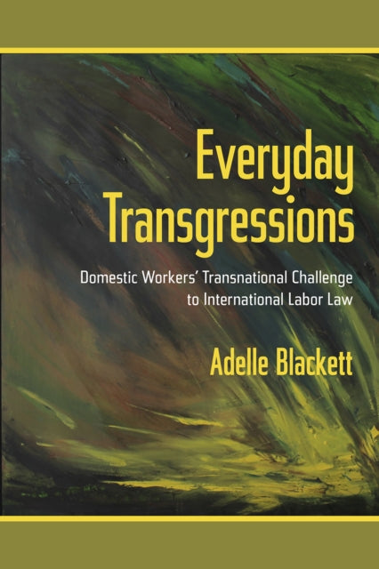 Book cover of: Everyday Transgressions. By: Adelle Blackett
