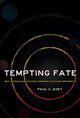 Book cover of: Tempting Fate. By: Paul C. Avey