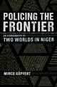 Book cover of: Policing the Frontier. By: Mirco Göpfert