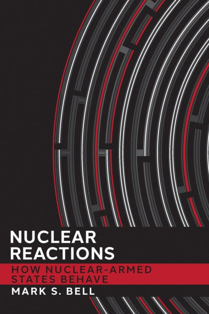 Book cover of: Nuclear Reactions. By: Mark S. Bell