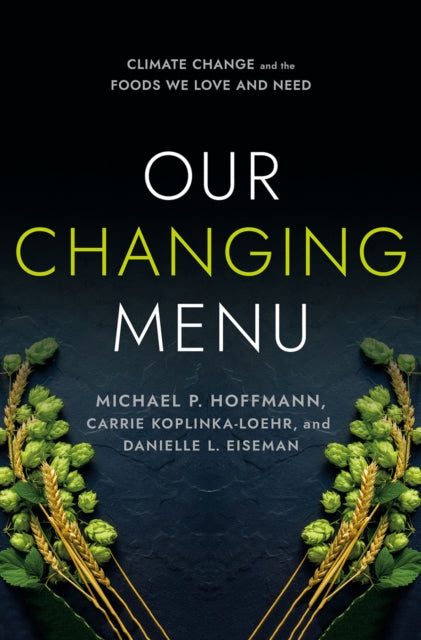 Book cover of: Our Changing Menu. By: Michael P. Hoffmann