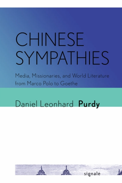 Book cover of: Chinese Sympathies. By: Daniel Leonhard Purdy