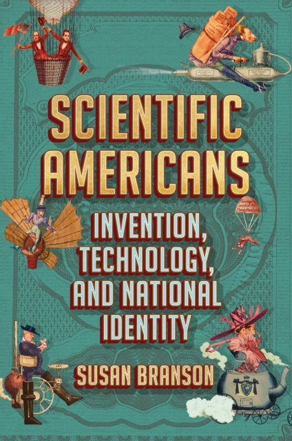 Book cover of: Scientific Americans. By: Susan Branson