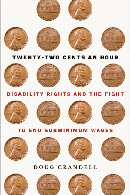Book cover of: Twenty-Two Cents an Hour. By: Doug Crandell