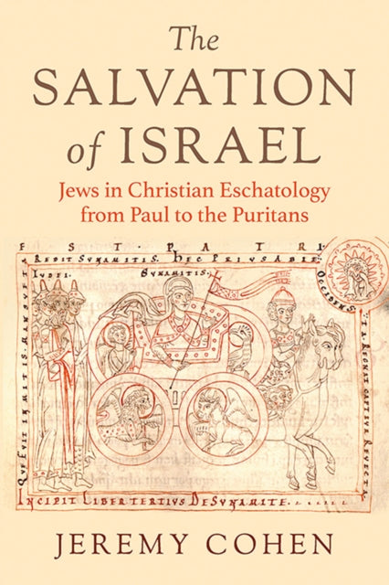 Book cover of: Salvation of Israel. By: Jeremy Cohen