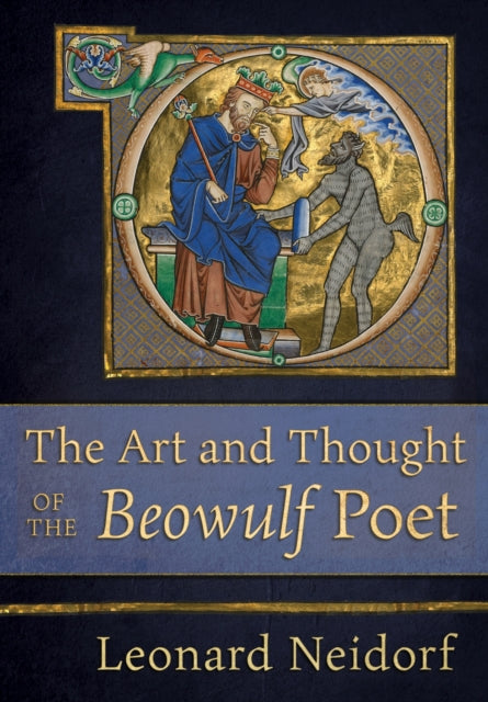 Book cover of: Art and Thought of the "Beowulf" Poet. By: Leonard Neidorf