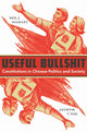 Book cover of: Useful Bullshit. By: Neil J. Diamant