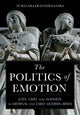 Book cover of: Politics of Emotion. By: Nuria Silleras-Fernandez