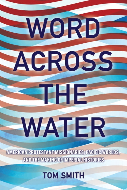 Book cover of: Word Across the Water. By: Tom Smith