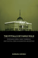 Book cover of: Pitfalls of Family Rule. By: Barbara Junisbai