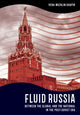Book cover of: Fluid Russia. By: Vera Michlin-Shapir