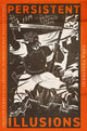 Book cover of: Persistent Illusions. By: Nóra Veszprémi