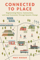Book cover of: Connected to Place