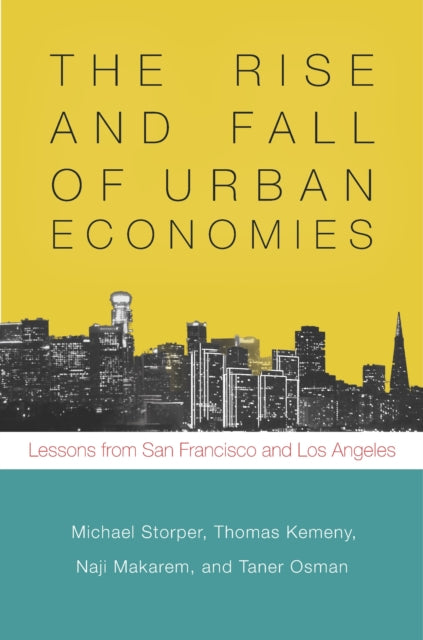 Book cover of: Rise and Fall of Urban Economies. By: Michael Storper
