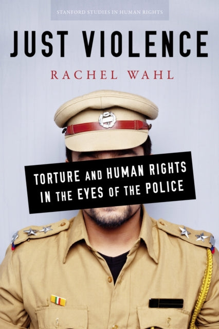 Book cover of: Just Violence. By: Rachel Wahl