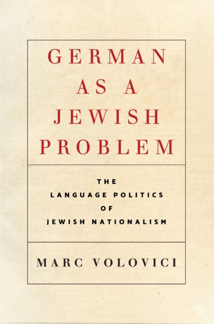 Book cover of: German As a Jewish Problem. By: Marc Volovici