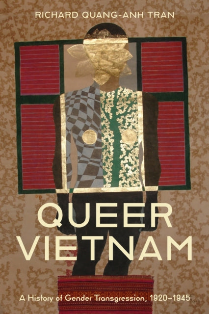 Book cover of: Queer Vietnam