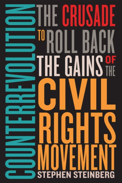 Book cover of: Counterrevolution. By: Stephen Steinberg
