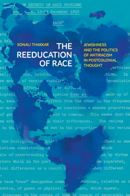 The Reeducation of Race