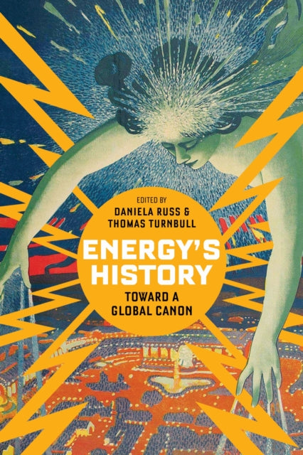 Book cover of: Energy's History. By: Daniela Russ