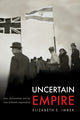 Book cover of: Uncertain Empire