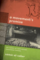 Book cover of: Movement's Promise. By: Samer Al-Saber