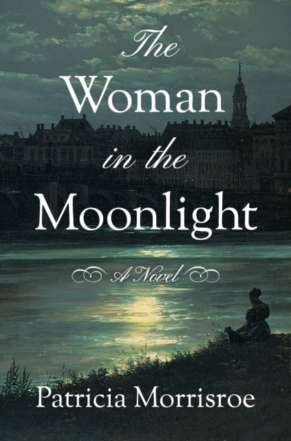 Book cover of: Woman in the Moonlight. By: Patricia Morrisroe