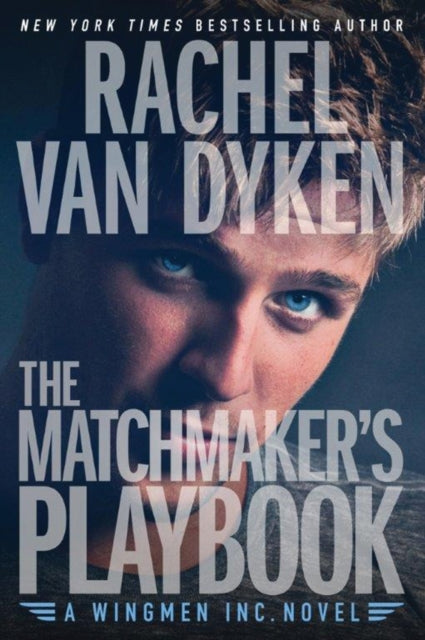 Book cover of: Matchmaker's Playbook. By: Rachel Van Dyken