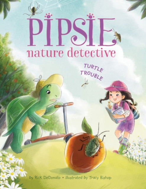 Book cover of: Pipsie, Nature Detective: Turtle Trouble. By: Rick DeDonato