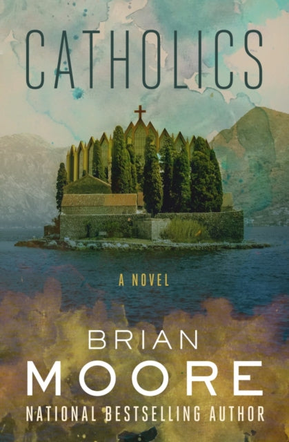 Book cover of: Catholics. By: Brian Moore
