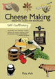 Book cover of: Self-Sufficiency: Cheese Making. By: Rita Ash