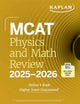 Book cover of: MCAT Physics and Math Review 2025-2026. By: Kaplan Test Prep