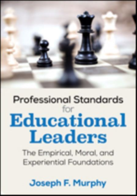 Book cover of: Professional Standards for Educational Leaders. By: Joseph F. Murphy