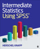 Book cover of: Intermediate Statistics Using SPSS. By: Herschel Knapp