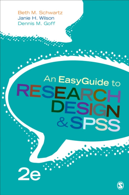 Book cover of: EasyGuide to Research Design & SPSS. By: Beth M. Schwartz