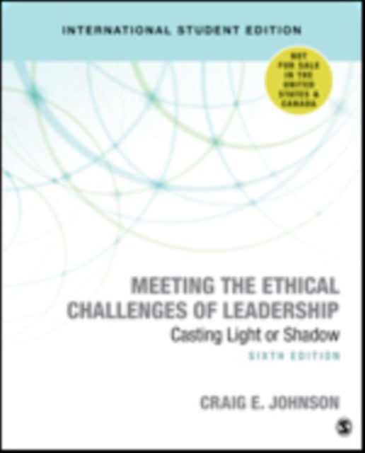 Book cover of: Meeting the Ethical Challenges of Leadership. By: Craig E. Johnson