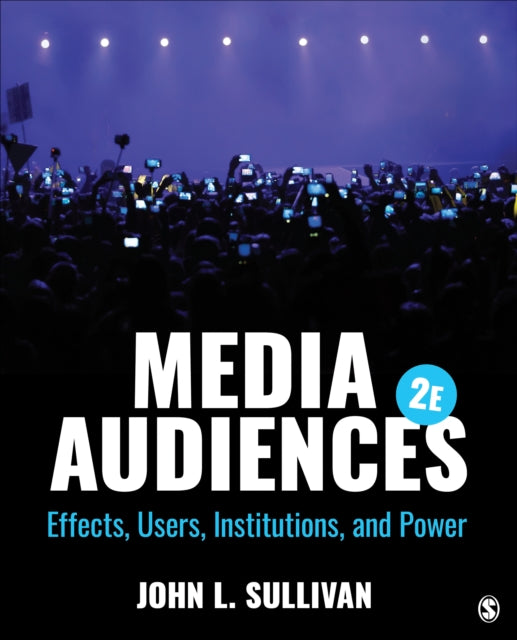 Book cover of: Media Audiences. By: Sullivan, John L.