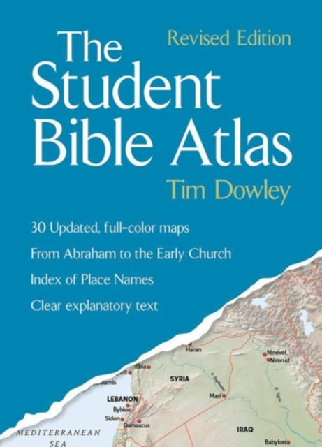 Book cover of: Student Bible Atlas. By: Dowley