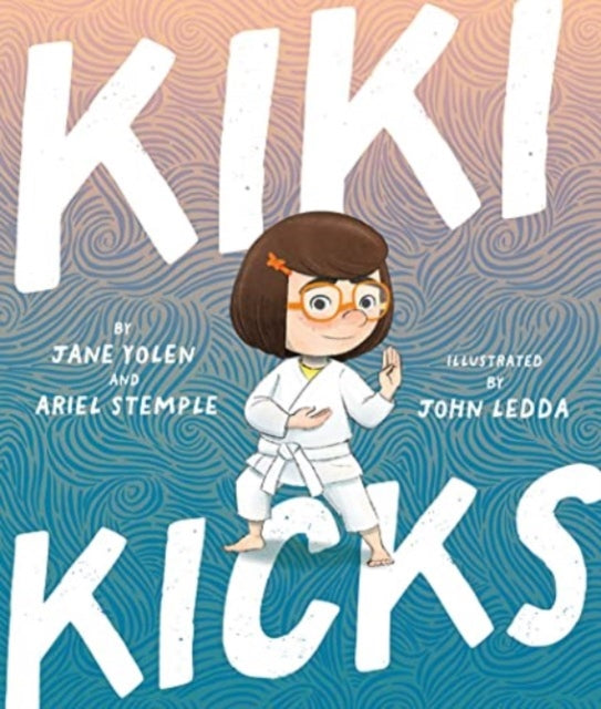 Book cover of: Kiki Kicks. By: Jane Yolen