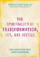 Book cover of: Spirituality of Transformation, Joy, and Justice. By: Patrick Saint-Jean
