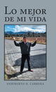 Book cover of: Lo Mejor De Mi Vida