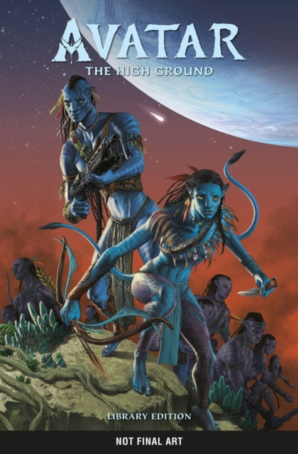 Book cover of: Avatar: The High Ground Library Edition. By: Sherri L. Smith