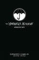 Umbrella Academy raamatukogu väljaanne 1. köide: Apokalüpsise sviit