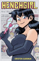 Book cover of: Henchgirl (Expanded Edition). By: Kristen Gudsnuk