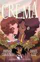 Book cover of: Crema. By: Johnnie Christmas